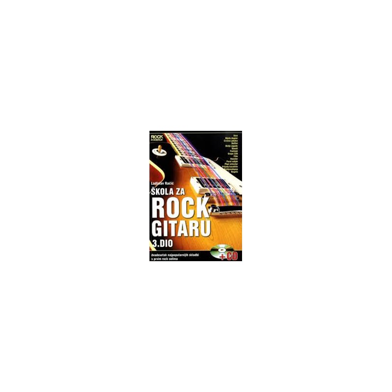 ŠKOLA ZA ROCK GITARU 3 KNJIGA + CD
