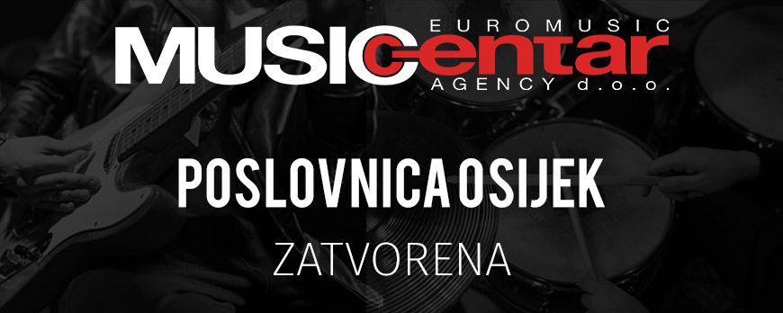 Poslovnica Music Centar Osijek zatvorena